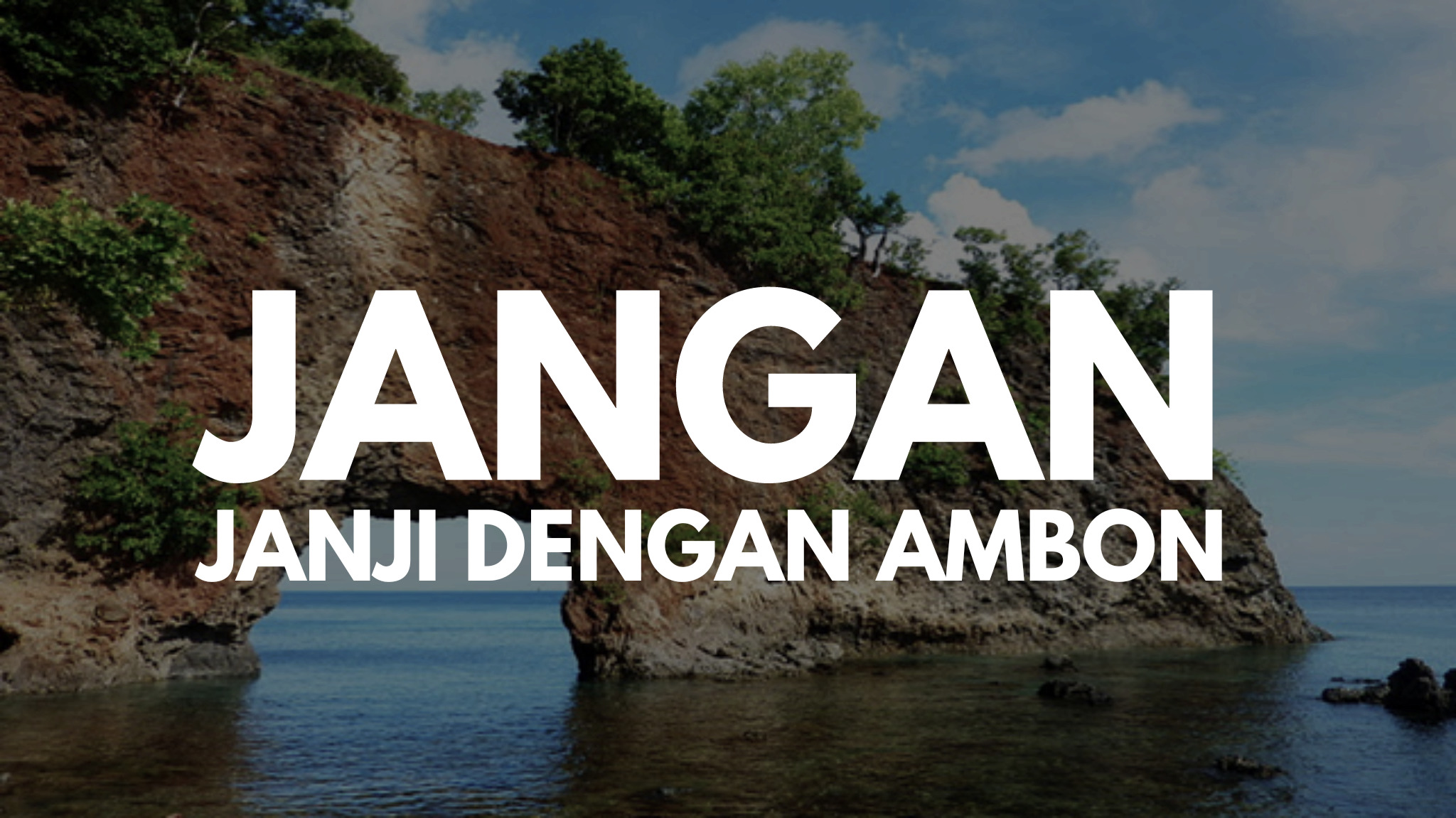 50 Kata Kata Ambon Kumpulan Kata Inspirasi Dan Lainnya